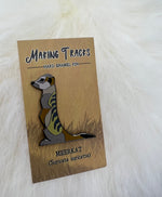 Meerkat Hard Enamel Pin | Meerkat Pin | Animal Pin | Art Deco