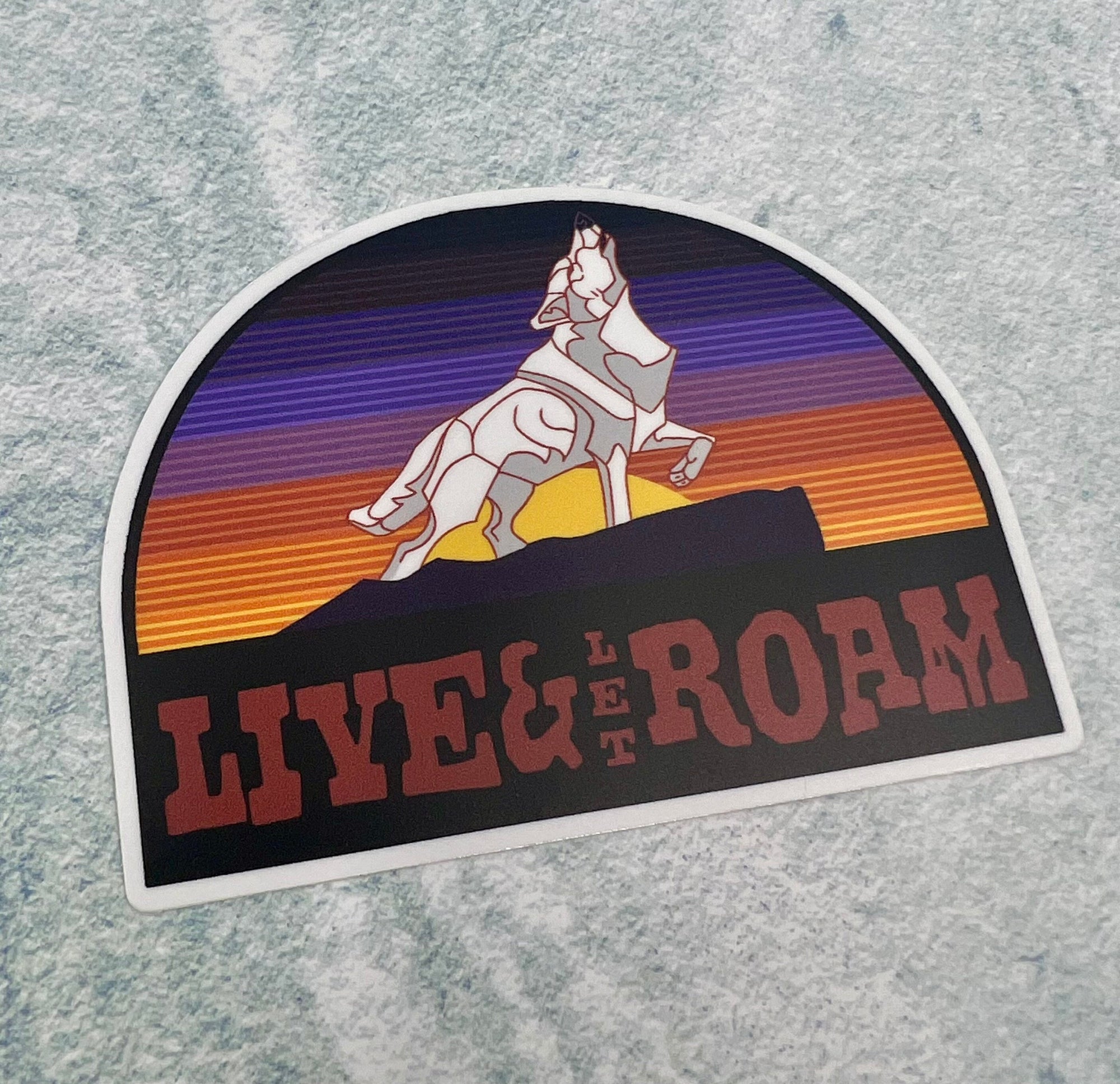 Live & Let Roam Vinyl Sticker | Wolf Sticker | FREE SHIPPING